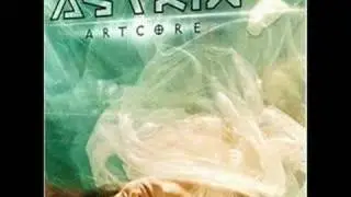 Astrix - Artcore / On Fire