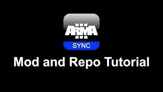 ArmA 3 Sync and Repo Tutorial