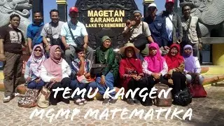 TEMU KANGEN MGMP MATEMATIKA DELANGGU