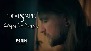 DEADSCAPE - Collapse To Disrepair (Official Video)