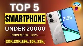 Top 5 Best Phone Under 20000 in November 2025 ⚡️ Best 5G Mobile Top 5 Best Smartphones Under ₹20000