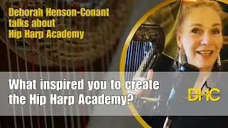 What inspired you to create the Hip Harp Academy?