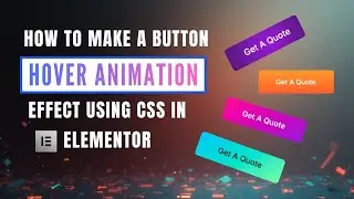 Elementor Button Hover Fill Effect With Custom CSS | Elementor Pro CSS Tutorial