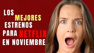 LOS MEJORES ESTRENOS DE NETFLIX PARA NOVIEMBRE 2020 (EL PUNTO DEL CINE)