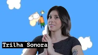 TRILHA SONORA