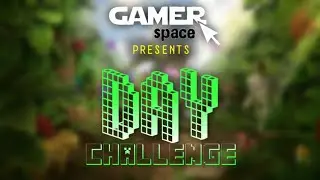 DAY CHALLENGE - Minecraft | Live With Big Youtuber | GamerSpace