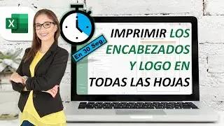 ¿Cómo imprimir los encabezados, título y/o el logo en todas las hojas en EXCEL? - SMARTpro Academy