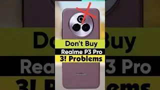 ❌️ Don't Buy Realme P3 Pro : 3! Biggest Problem 🔥