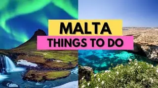 Top 10 Things to do in Malta
