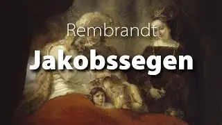 Rembrandts Jakobssegen im Schloss Wilhelmshöhe in Kassel