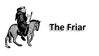 The Friar | Character Analysis | Prologue to The Canterbury Tales | Hindi | Urdu Explanation