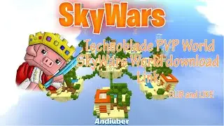 Sky Wars Download link and Open world