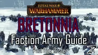 BRETONNIA ARMY GUIDE! Part One: Roster - Total War: Warhammer