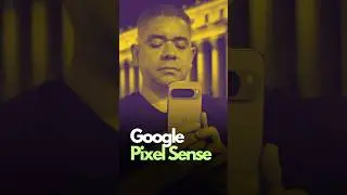 What We Know About Google Pixel Sense So Far 👀
