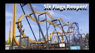 Six Flags Reopen! (Review)