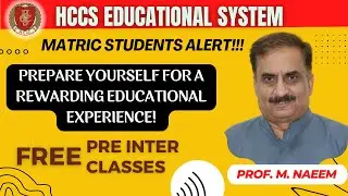 Academics Director Message to Matric Students | MATRIC Students Alert |  Prof. M. Naeem