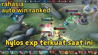 EZ GAME PAKE HYLOS EXP, MUSUH AUTO RATA #mlbb #mobilelegends #hylos
