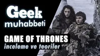 GAME OF THRONES İnceleme ve Teoriler - 6. Sezon 6. Bölüm - 