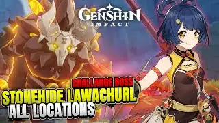 ALL STONEHIDE LAWACHURL (HILICHURL BOSS) LOCATIONS GENSHIN IMPACT