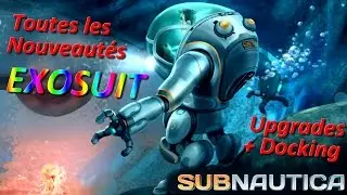 SUBNAUTICA Exosquelette présentation complète en Français [HD]
