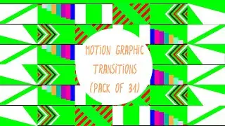 Motion Graphic Transitions(Pack of 31)│Motion Graphic Transitions│Green Screen│