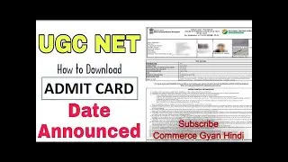 UGC NET Admit Card 2021 | UGC NET 2021 | Commerce Gyan Hindi