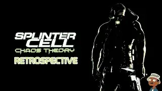 Tom Clancy's Splinter Cell Chaos Theory Retrospective: The Magnum Opus Of Splinter Cell