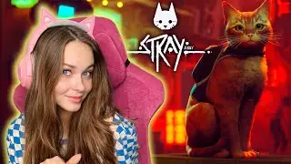 ПРОХОЖДЕНИЕ STRAY #1 СИМУЛЯТОР КОТИКА