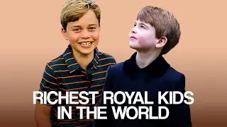 The Richest Royal Kids in the World!
