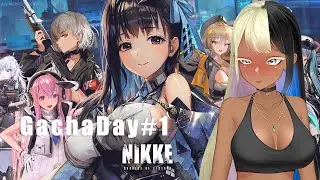 Gacha Day! | Nikke Stream!
