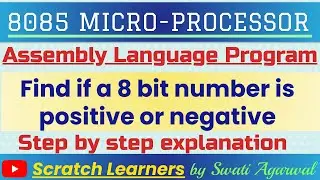 ALP to find a number is positive or negative|8085 program to check positive or negative number