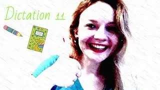 Dictation 11 (Pre-Int)