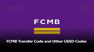 FCMB USSD Codes for various transactions..
