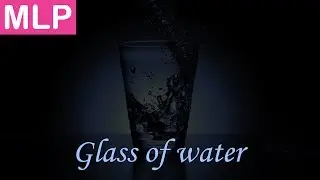 MLP - Glass of Water (TGiuseppe94's Orchestral Cover)