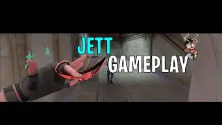 JETT İLE NASIL TAŞINIR? — 30 KILLS GAMEPLAY 🧐