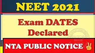 NEET 2021 /NEET 2021 Official Date Announced 💥| NEET 2021 Latest update / application form date