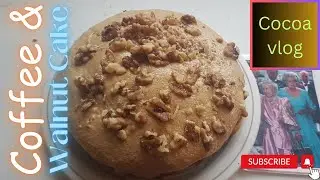 How to make Coffee and Walnut Cake | Cocoa vlog channel