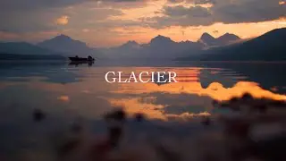 Memories in Glacier//Canon C70