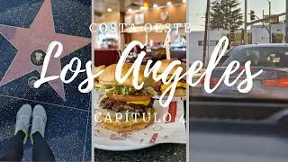 LOS ÁNGELES ᴘᴀʀᴛᴇ ɪ: Atascos & Hollywood | Costa Oeste EE.UU.| Epicoviajero