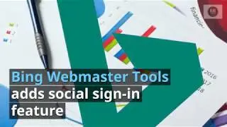 Bing Webmaster Tools Adds Social Sign-in Feature