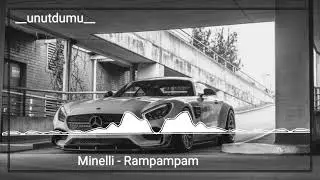 Minelli - Rampampam 2022 Remix