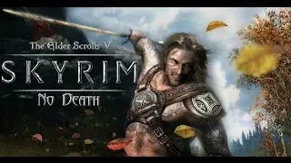 Skyrim [No Death] #18