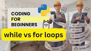While Loops vs. For Loops Explained! Beginner Python