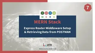 Mern Stack Tutorial Lec-7 | Express Router Middleware Setup & Retrieving Data from POSTMAN