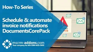 How to Schedule & Automate Overdue Invoice Notifications with DocumentsCorePack + PowerAutomate
