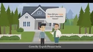Come By || Come By Phrasal Verb || Come By Phrasal Verb with example || Common English Phrasal Verbs