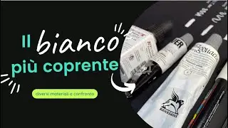 QUALE SARA' IL BIANCO Più COPRENTE? diversi materiali a confronto su carta nera