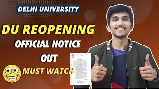 DU REOPEN OFFICIAL NOTICE OUT 2022| DU REOPENING FROM 17TH FEB| 