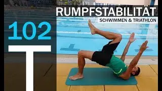 RUMPFSTABILITÄT für Schwimmer & Triathleten | PLAN #102
