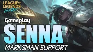 PERTAMA KALI MAIN SENNA MARKSMAN SUPPORT | LEAGUE OF LEGENDS WILDRIFT